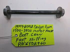 6502960 Oem 1994-2002 Dodge Ram Motor Mount Bolt Gas And Diesel Pn Fast Shipping