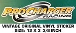 Procharger Racing - Vintage Original Vinyl Decal Sticker. Fixed Price $9.32.