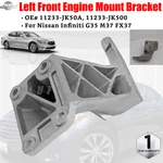 Fit Nissan Infiniti G35 M37 FX37 11233-JK50A Left Front Engine Mount Bracket. Fixed Price $108.00.