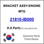 Genuine 21810-IB000 Bracket Assy-engine Mtg For Hyundai / Kia. Fixed Price $54.99.