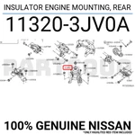 113203JV0A Genuine Nissan Insulator Engine Mounting, Rear 11320-3JV0A. Fixed Price $576.36.