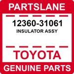 12360-31061 Toyota Oem Genuine Insulator Assy. Fixed Price $88.83.