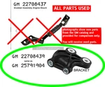Used Genuine Gm Snubber Mounting Bracket 25791904/22708439. Fixed Price $41.82.