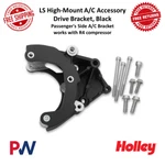 Holley Ls High-mount A/c Accessory Drive Bracket, Cast Aluminum, Black Finish. Fixed Price $328.95.