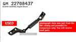 Used Genuine Gm 22708437 Snubber (engine Mount). Fixed Price $130.84.