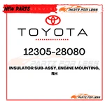 12305-28080 Toyota Genuine Insulator Sub-assy, Engine Mounting, Rh New Oem. Fixed Price $226.38.