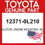 Toyota Genuine 12371-0L210 Insulator Engine Mounting Rear 123710L210 Oem. Fixed Price $44.81.
