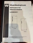 Orig Westinghouse Refrigerator Service Manual L84SE9501 RT114G RC101G &more. Fixed Price $34.99.